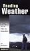 Search : Reading Weather: Where Will You Be When the Storm Hits?