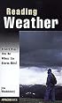 Reading Weather: Where Will You Be When the Storm Hits?