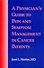 A Physician's Guide to Pain and Symptom Management in Cancer Patients