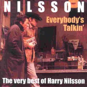 CD-Charts  Music : Everybody's Talkin': the Very Best of Harry Nilsson