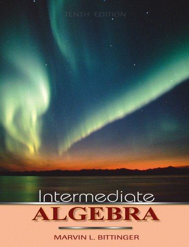 Intermediate Algebra (Bittinger Developmental Mathematics Series)