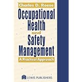 Occupational Health and Safety Management: A Practical Approach
