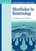 Microfluidics for Biotechnology (Microelectromechanical Systems)