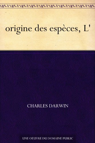 origine des espèces, L'