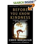 Before You Know Kindness by  Chris Bohjalian