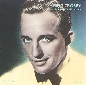 Bing Crosby - Bing Crosby Sings Again - Zortam Music