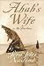 Ahab's Wife: Or, The Star-gazer: A Novel (P.S.)