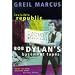Invisible Republic: Bob Dylan's Basement Tapes