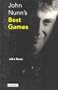 John Nunn's Best Games 1985-1993 (Openings)