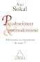 Pseudosciences et postmodernisme : adversaires ou compagnons de route ?