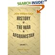 History of the War in Afghanistan: Volume 2 by John William Kaye