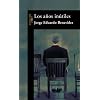 Los anos inutiles (Spanish Edition)