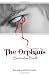 The Orphans: When innocence is broken. (Volume 1)