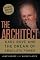 The Architect: Karl Rove and the Dream of Absolute Power