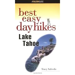 Lake Tahoe (Falcon Guides Best Easy Day Hikes)