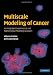 Multiscale Modeling of Cancer: An Integrated Experimental and Mathematical Modeling Approach 4137qhu78vL. SL75 WARNING: LIVER CANCER PROGNOSIS right here! Cancer Of The Liver Prognosis Tips & Guide!