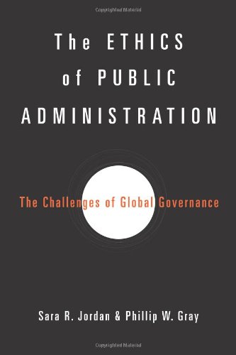The Ethics of Public Administration: The Challenges of Global Governance