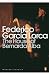 The House of Bernarda Alba and other Plays