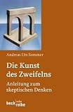 Produkt-Bild: Die Kunst des Zweifelns: Anleitung zum skeptischen Denken