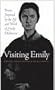 Visiting Emily: Poems Inspired by the Life and Work of Emily Dickinson