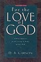 For the Love of God Vol 1