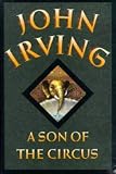 A Son of the Circus (Ballantine Reader's Circle)