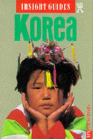 City Travel Guides Discounted  Books : Insight Guide: Korea