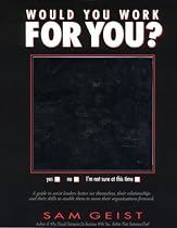 Would You Work For You