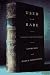 Used and Rare: Travels in the Book World