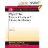 PSpice for Circuit Theory and Electronic Devices (Synthesis Lectures on Digital Circuits and Systems)