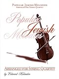 Popular Jewish Melodies For String Quartet: Score and Pull out Parts
