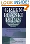 Green Planet Blues...