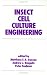 Book Insect Cell Culture Engineering (Biotechnology and Bioprocessing Series)