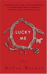 Lucky Me: A Novel