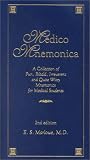 Medico Mnemonica: A Collection Of Fun, Ribald, Irreverent And Quite Witty Mnemonics For Medical Students