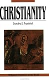 Christianity: A Way of Salvation, Religious Traditions of the World Series (Religious Traditions of 