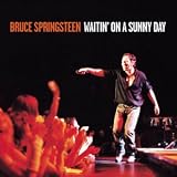 Waitin'on a Sunny Day - Bruce Springsteen