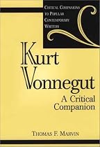 Kurt Vonnegut: A Critical Companion (Critical Companions to Popular Contemporary Writers)