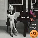 All for You: A Dedication to the Nat King Cole Trio All for You: A Dedication to the Nat King Cole Trio