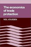 The Economics of Trade Protection