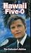 Hawaii Five-O Collector's Edition Cry, Lie / Over Fifty? Steal