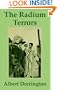 Radium Terrors, The