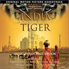 India - Kingdom of the Tiger Original IMAX Soundtrack by Michael Stirling, Michael Brook, Deepak Ram, Rod Quinn, and Shujaat Khan