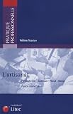 Revue Litec  / L'Artisanat : Professionnel Juridique Fiscal Social