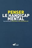 Penser le handicap mental