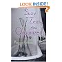 Suzy Zeus Gets Organized: A Novel (Tin House)