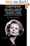 Margaret Thatcher: The Authorized Biography, Volume One: Not For Turning (Vol 1)