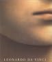 Leonardo Da Vinci: The Complete Paintings