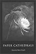 Paper Cathedrals: Poems (Wick Poetry First Book Series)