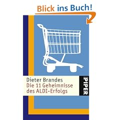 Die 11 Geheimnisse des ALDI-Erfolgs
